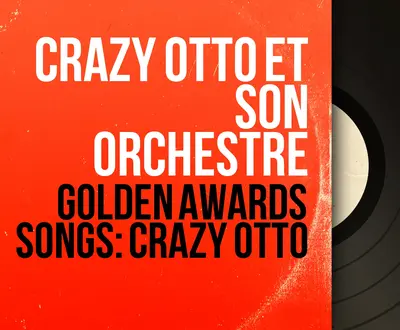 Crazy Otto et son orchestre