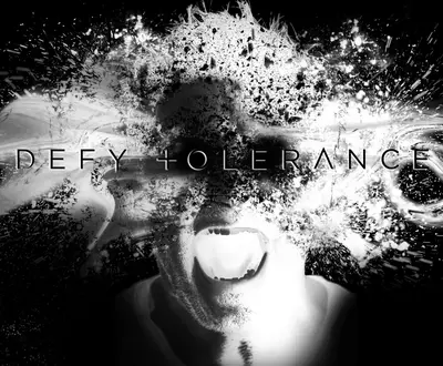 Defy Tolerance