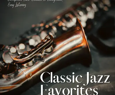 Classic Jazz Favorites