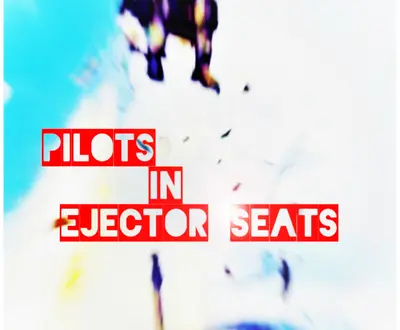 Pilots In Ejector Seats