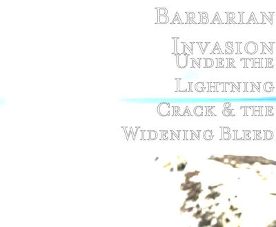 The Barbarian Invasion