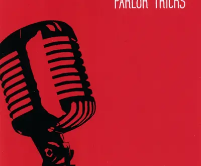 Parlor Tricks