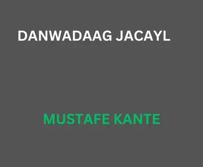 MUSTAFE KANTE