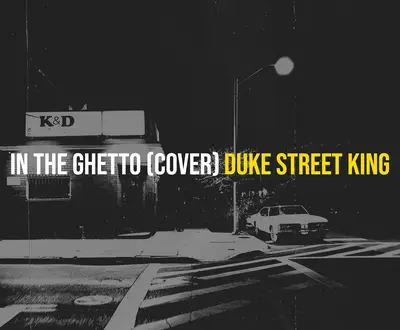 Duke Street King